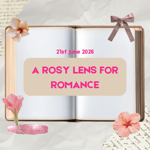 A Rosy Lens for&nbsp;Romance